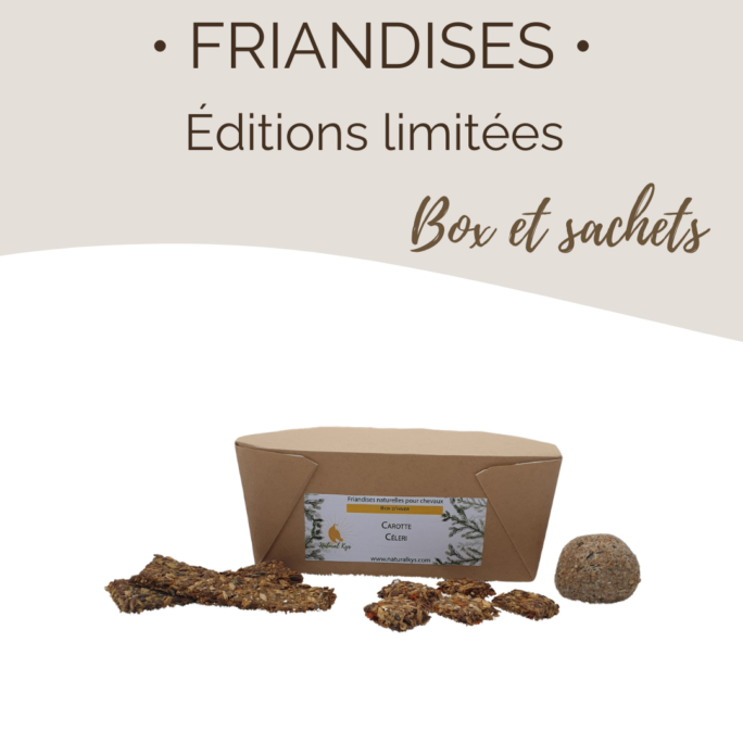 .Friandises éditions limitées.